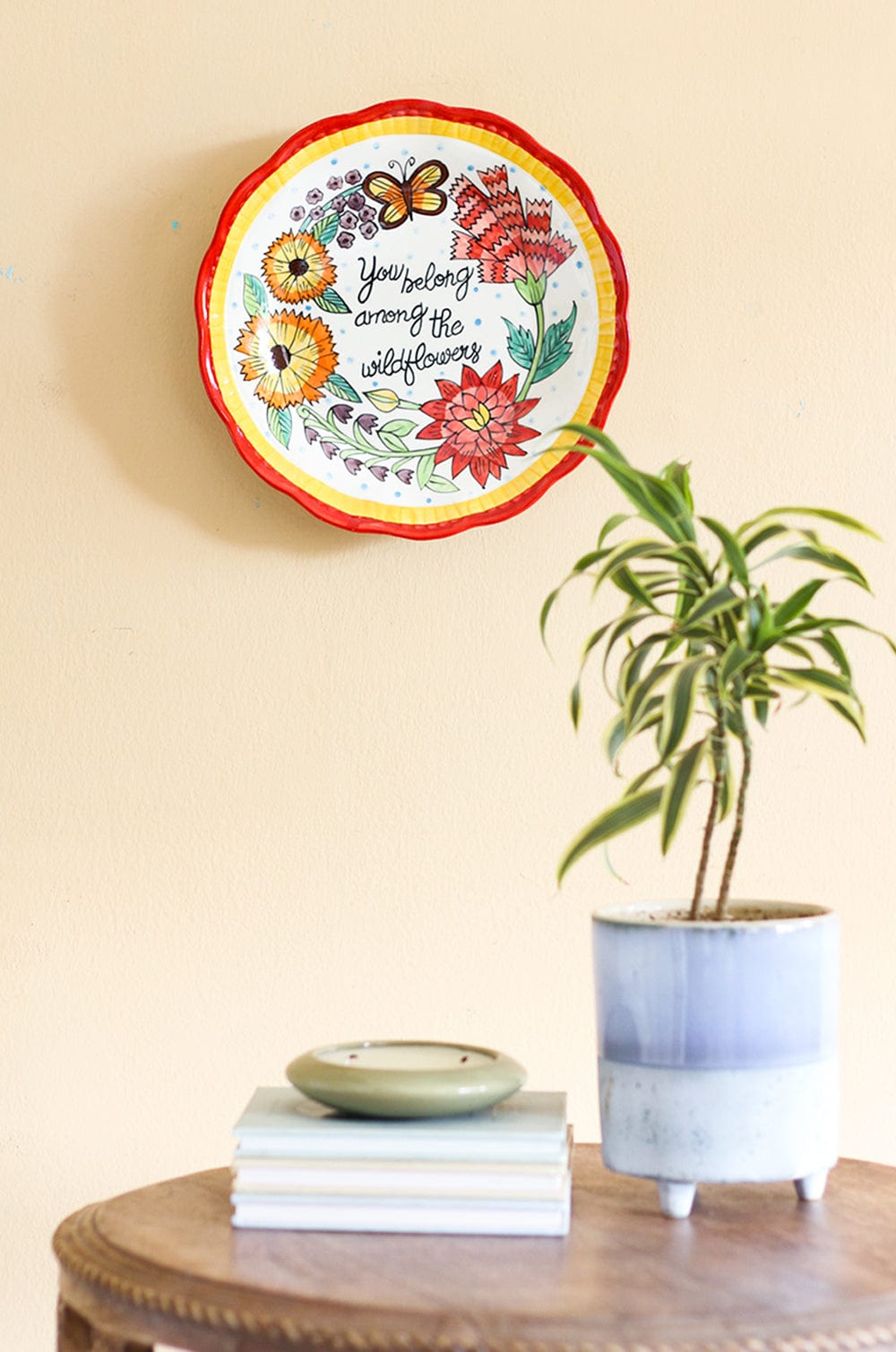 You Belong Among The Wildflowers Wall Plate