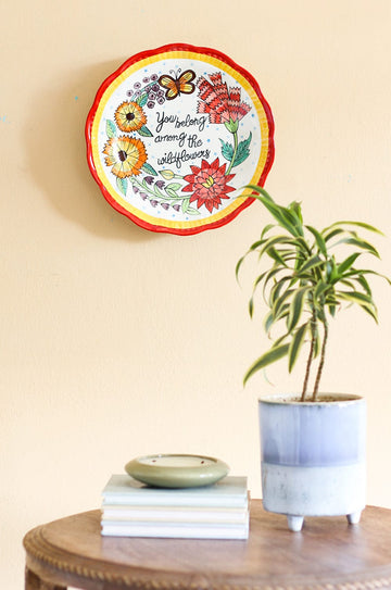 You Belong Among The Wildflowers Wall Plate